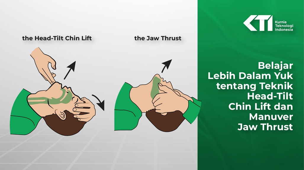 Belajar Tentang Teknik Head Tilt Chin Lift dan Manuver Jaw Thrust