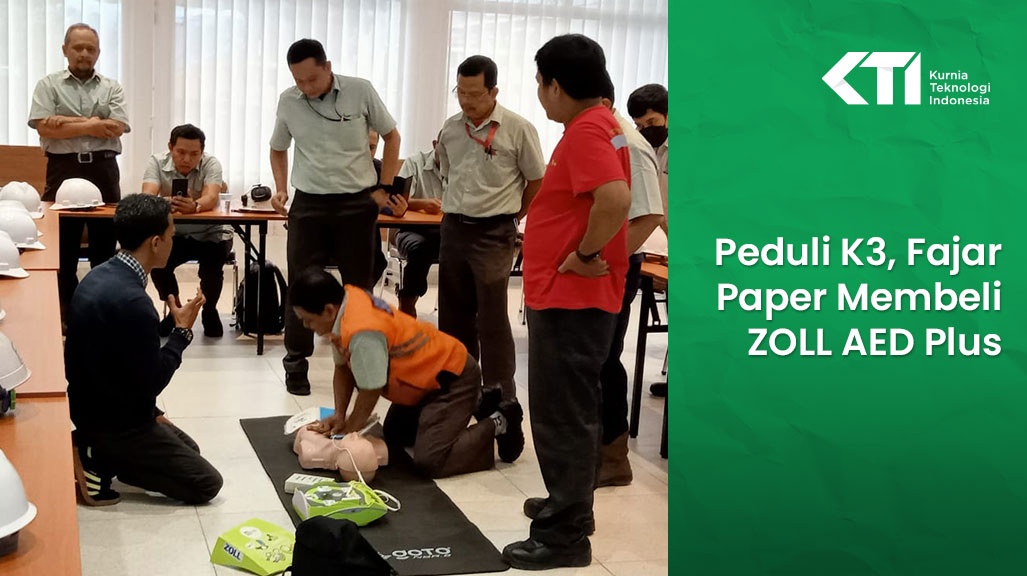 Peduli K3, Fajar Paper Membeli ZOLL AED Plus